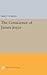 The Conscience of James Joyce (Princeton Legacy Library)
