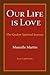 Our Life Is Love: The Quake...