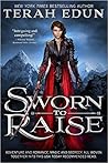 Sworn to Raise