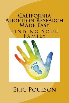 California Adoption Research Made Easy: Finding Your Family