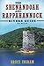 The Shenandoah and Rappahan...