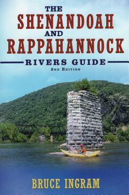 The Shenandoah and Rappahannock Rivers Guide (Paperback)