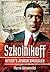 Szkolnikoff: Hitler’s Jewish Smuggler