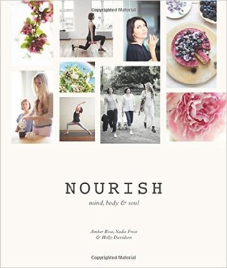 Nourish: Mind, Body and Soul