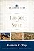 Judges and Ruth (Teach the Text Commentary Series)