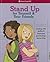 Stand Up for Yourself & Your Friends: Dealing with Bullies & Bossiness and Finding a Better Way (American Girl® Wellbeing)