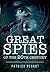 Great Spies of the 20th Century by Patrick Pesnot