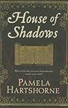 House of Shadows