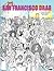 San Francisco Drag: A Coloring Book