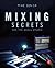 Mixing Secrets