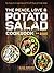 The Peace, Love & Potato Salad Cookbook: 24 Delicious Recipes & the Story of a Crowd Sourced $55,492 Bowl of Potato Salad