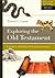 Exploring the Old Testament: A Guide to the Psalms and Wisdom Literature (Volume 3) (Exploring the Bible Series)