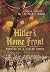 Hitler’s Home Front by Don A. Gregory Hitler’s Home Front by Don A. Gregory