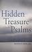 Hidden Treasure in the Psalms