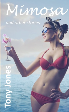 Mimosa and Other Stories