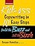 Kickass Copywriting in 10 Easy Steps: Build the Buzz and Sell the Sizzle