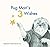 Pug Man's 3 Wishes