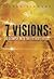 7 Visions: A Glimpse Into the Father's Heart