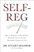 Self-Reg: How to Help Your ...