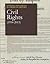 Defining Documents in American History: Civil Rights (1954-2015)
