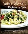 Puglia in Cucina: The Flavours of Apulia