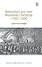 Methodists and their Missionary Societies 1760-1900 (Routledge Methodist Studies Series)