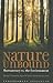 Nature Unbound: Bureaucracy...