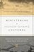 Ministering in Honor-Shame Cultures by Jayson Georges