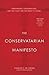 The Conservatarian Manifesto: Libertarians, Conservatives, and the Fight for the Right's Future