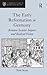 The Early Reformation in Germany: Between Secular Impact and Radical Vision (St Andrews Studies in Reformation History)