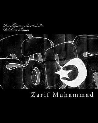 Revolution Averted In Bilalian Times: [Reflection Of Aswad] Vol 3 (Reflection of Azwad Vol.1-5)