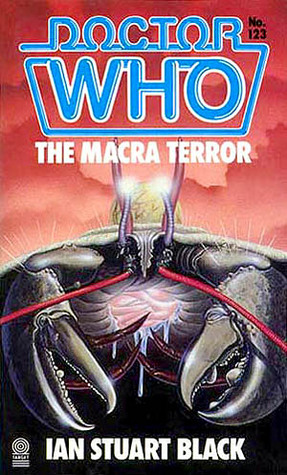 Doctor Who: The Macra Terror: 2nd Doctor Novelisation