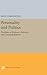 Personality and Politics: Problems of Evidence, Inference, and Conceptualization (Princeton Legacy Library)