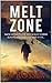 Melt Zone (Spire Action-Thr...