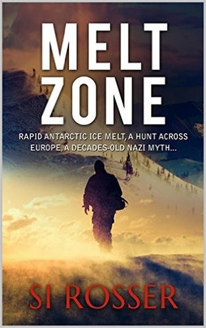 Melt Zone (Spire Action-Thriller, #3)