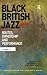 Black British Jazz: Routes, Ownership and Performance (Ashgate Popular and Folk Music Series)