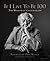 If I Live to Be 100: The Wi...