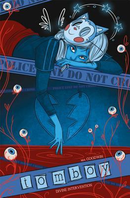 Tomboy Vol. 1: Divine Intervention (Paperback)