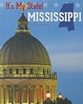 Mississippi: The Magnolia State