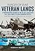 Veteran Lancs: A Photographic Record of the 35 RAF Lancasters that Each Completed One Hundred Sorties (Images of War)