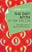 A Joosr Guide to… The Diet Myth by Tim Spector: The Real Science Behind What We Eat