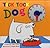 Tick Tock Dog: A Tell The Time Book - With A Special Movable Clock!
