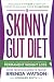 The Skinny Gut Diet by Brenda Watson