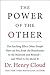 The Power of the Other: The...