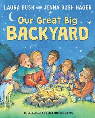 Our Great Big Backyard: A #1 New York Times Bestseller About How National Parks Inspire Wonder and Imagination