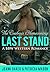 Last Stand (The Cowboy's Ho...