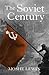 The Soviet Century