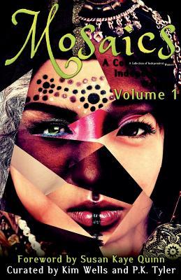 Mosaics: A Collection of Independent Women (Mosaics #1)