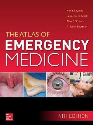 The Atlas of Emergency Medicine (Hardcover)