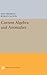 Current Algebra and Anomalies by Sam B. Treiman